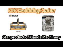 Trình diễn trung tâm gia công đá CNC 5 trục XianDa Leader1500 1500CM